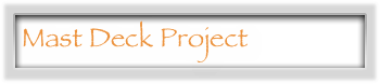 Mast Deck Project